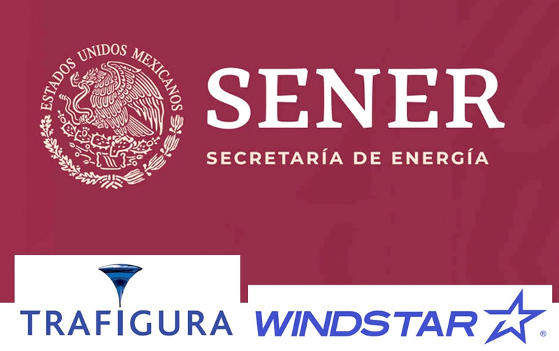 Suspende Sener permisos de importación a Trafigura y Windstar Energy